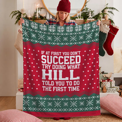 If At First You Don’t Succeed Red Green Christmas Fleece Blanket HILL 13K1 BK28