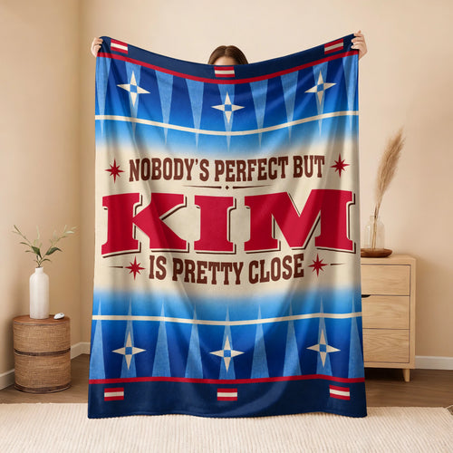 Nobody's Perfect But Your Name Is Close Native American Fleece Blanket KIM 13K1 BK57