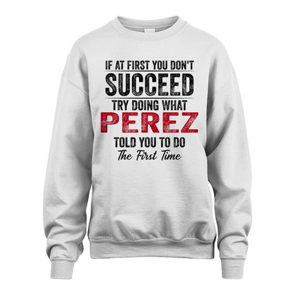 PEREZ 13K1-357 If At First You Don't Succeed...