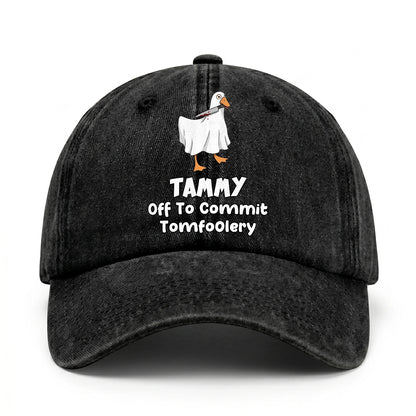 Off To Commit Tomfoolery Funny Goose Washed Cap TAMMY 13K1 C131PF