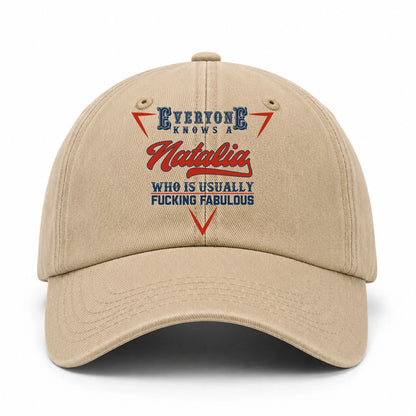 Everyone Knows A Your Name Who Is Usually Fucking Fabulous Washed Cap NATALIA 13K1 C53PF