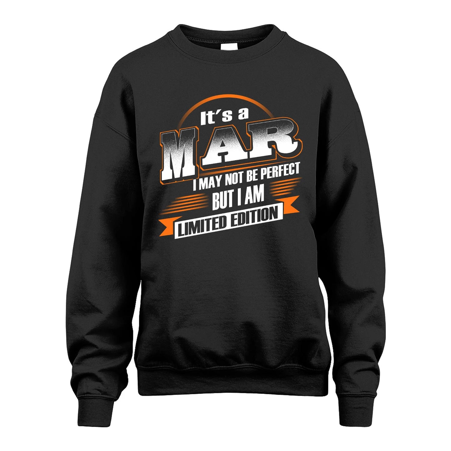 MAR 13K1-514 Personalized "It's a ... I May Not Be Perfect..."