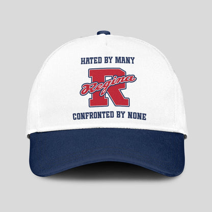 Hated By Many Confronted By None Sporty Cap REGINA 13K1 C45PF