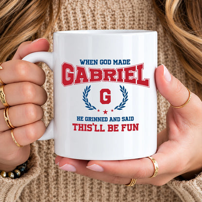 When God Made Your Name Personalized Mug GABRIEL 13K1 MG08