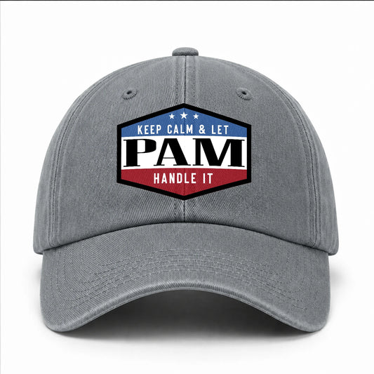 Keep Calm & Let Your Name Handle It Washed Cap PAM 13K1 C87PF