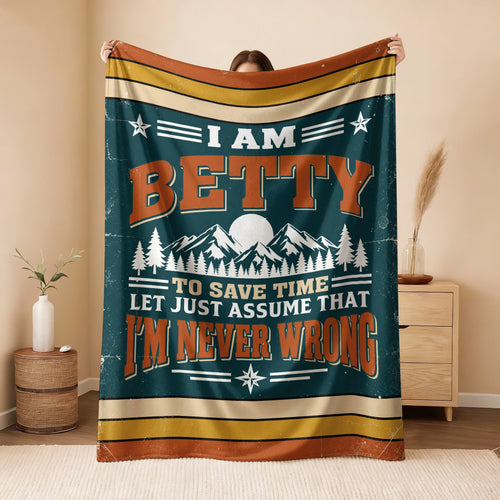 I'm Name Never Wrong Funny Retro Fleece Blanket BETTY 13K1 BK66