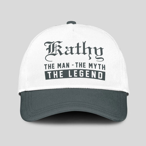 The Man The Myth The Legend Luxury Cap KATHY 13K1 C39PF