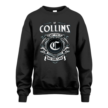 COLLINS 13K1-510 Personalized  "Can’t Fix It No One Can"