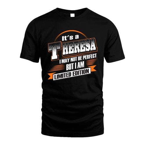 THERESA 13K1-514 Personalized "It's a ... I May Not Be Perfect..."