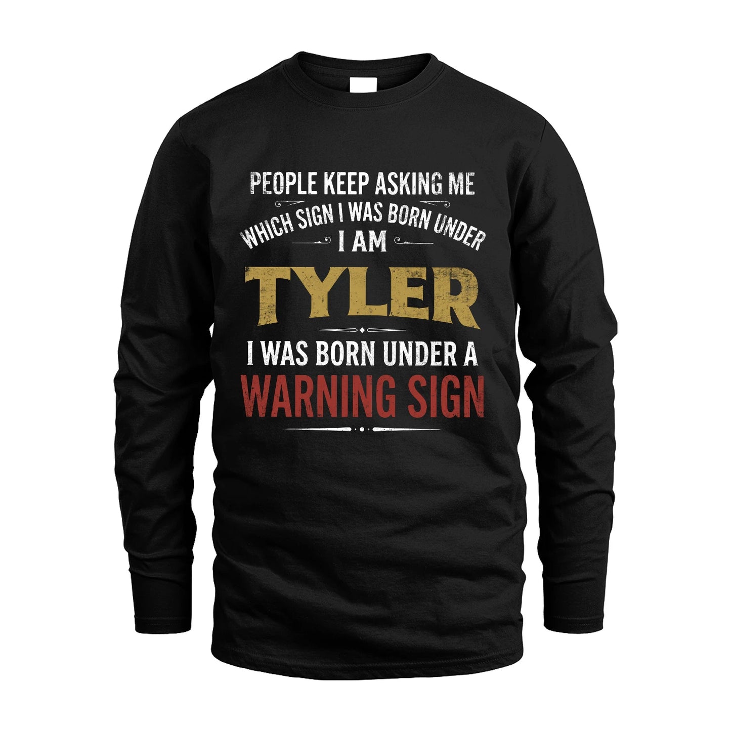 TYLER 13K1-562 People Keep Asking Me ...