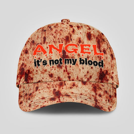 It's Not My Blood Halloween Cap ANGEL 13K1 C70PF
