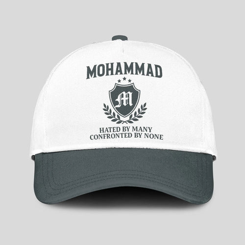 Hated By Many Confronted By None Royal Cap MOHAMMAD 13K1 C40PF