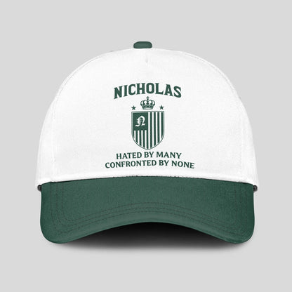 Hated By Many Confronted By None Luxury Logo Cap NICHOLAS 13K1 C41PF