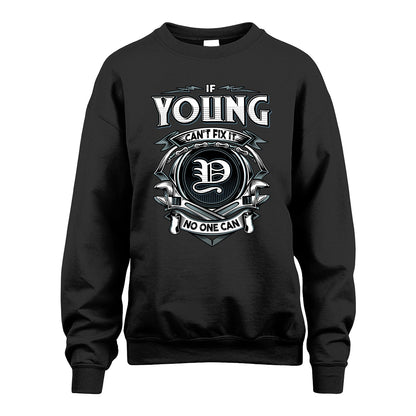 YOUNG 13K1-510 Personalized  "Can’t Fix It No One Can"