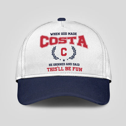 When God Made Your Name He Grinned And Said This'll Be Fun Blue Cap COSTA 13K1 C57PF