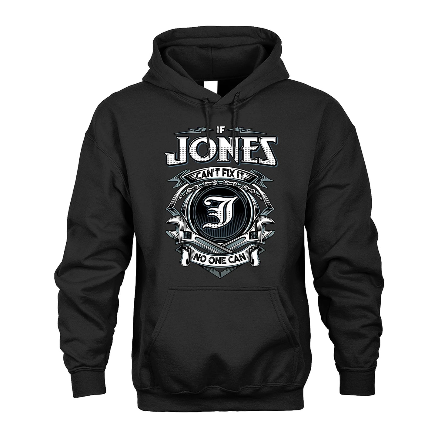 JONES 13K1-510 Personalized  "Can’t Fix It No One Can"