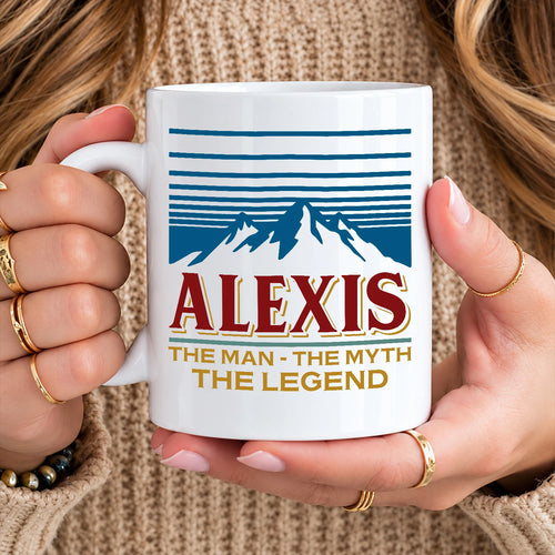 The Man The Myth The Legend Mountain Mug ALEXIS 13K1 MG04