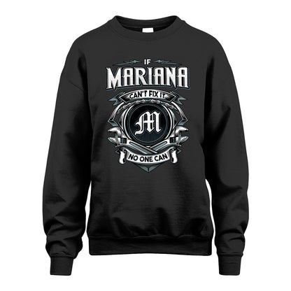 MARIANA 13K1-510 Personalized  "Can’t Fix It No One Can"