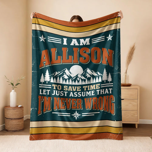I'm Name Never Wrong Funny Retro Fleece Blanket ALLISON 13K1 BK66