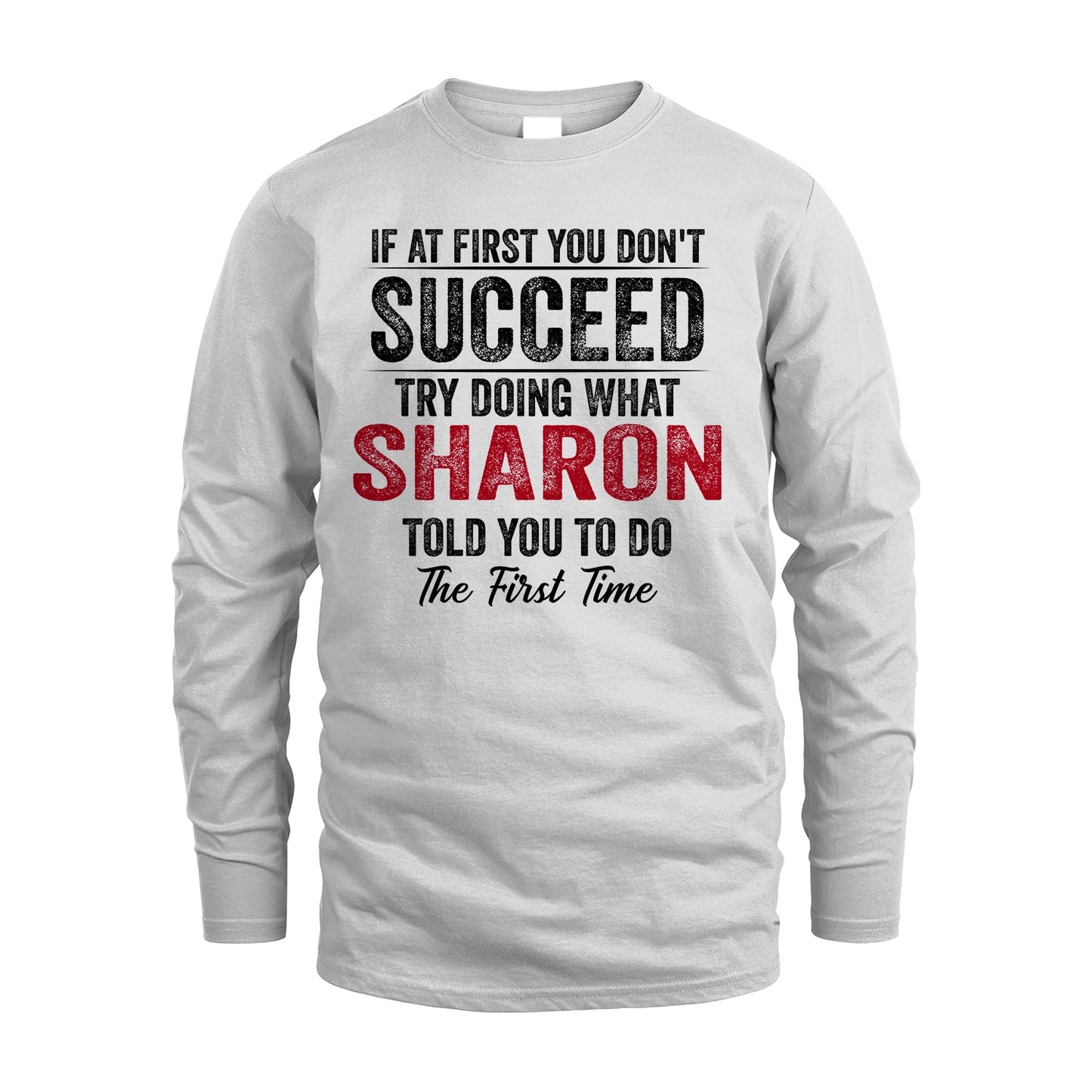 SHARON 13K1-357 If At First You Don't Succeed...