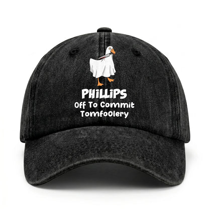 Off To Commit Tomfoolery Funny Goose Washed Cap PHILLIPS 13K1 C131PF