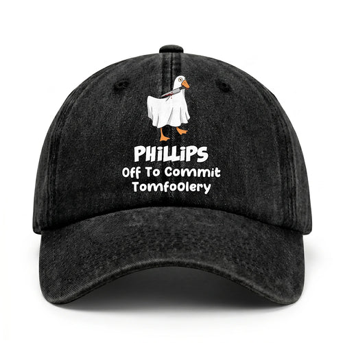Off To Commit Tomfoolery Funny Goose Washed Cap PHILLIPS 13K1 C131PF