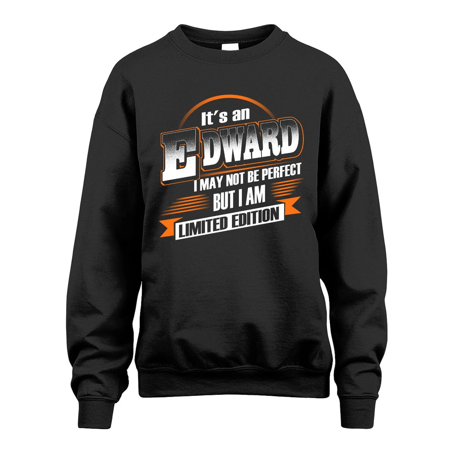EDWARD 13K1-514 Personalized "It's a ... I May Not Be Perfect..."