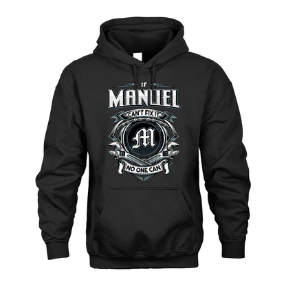 MANUEL 13K1-510 Personalized  "Can’t Fix It No One Can"