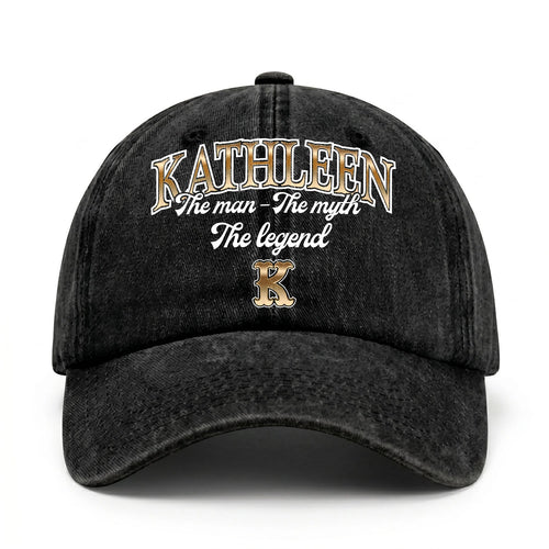 The Man - The Myth - The Legend KATHLEEN 13K C21PF