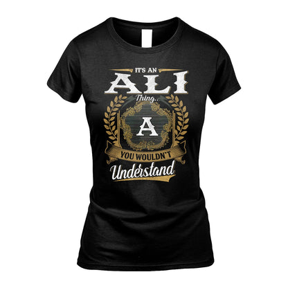 ALI 13K1-1–Personalized Name Quote Apparel “It’s an NAME Thing You Wouldn’t Understand”