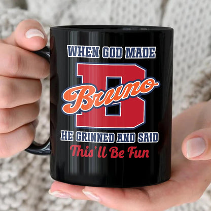 When God Made Your Name Personalized Baseball Mug BRUNO 13K1 MG07