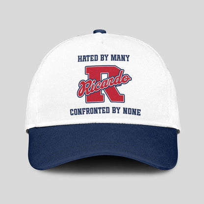 Hated By Many Confronted By None Sporty Cap RICARDO 13K1 C45PF