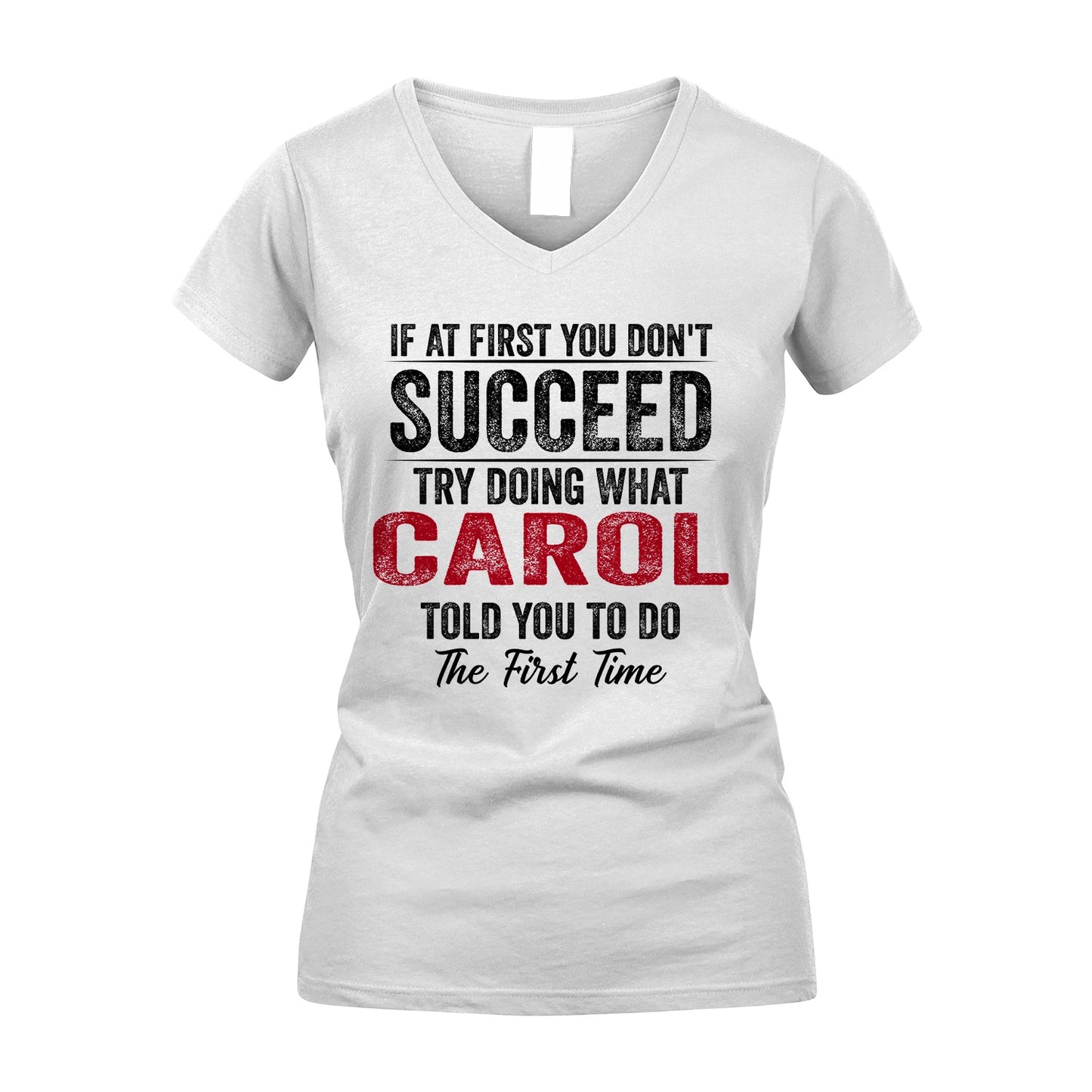 CAROL 13K1-357 If At First You Don't Succeed...