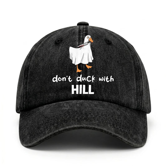 Don't Duck With Your Name Funny Washed Cap HILL 13K1 C129PF