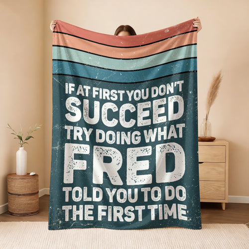 If At First You Don’t Succeed Retro Green Fleece Blanket FRED 13K1 BK29