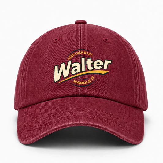 Keep Calm & Let Your Name Handle It Burgundy Washed Cap WALTER 13K1 C105PF
