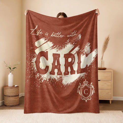 Life Is Better With Your Name Terracotta Cream Fleece Blanket CARL 13K1 BK30