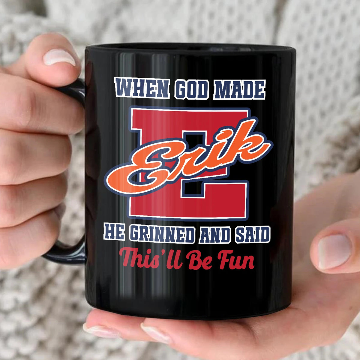 When God Made Your Name Personalized Baseball Mug ERIK 13K1 MG07
