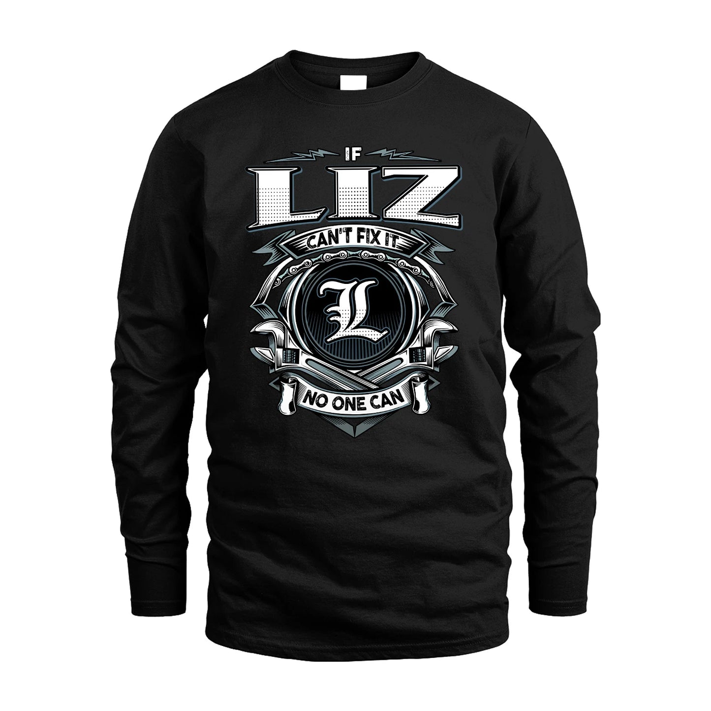 LIZ 13K1-510 Personalized  "Can’t Fix It No One Can"