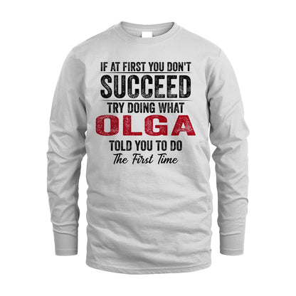 OLGA 13K1-357 If At First You Don't Succeed...