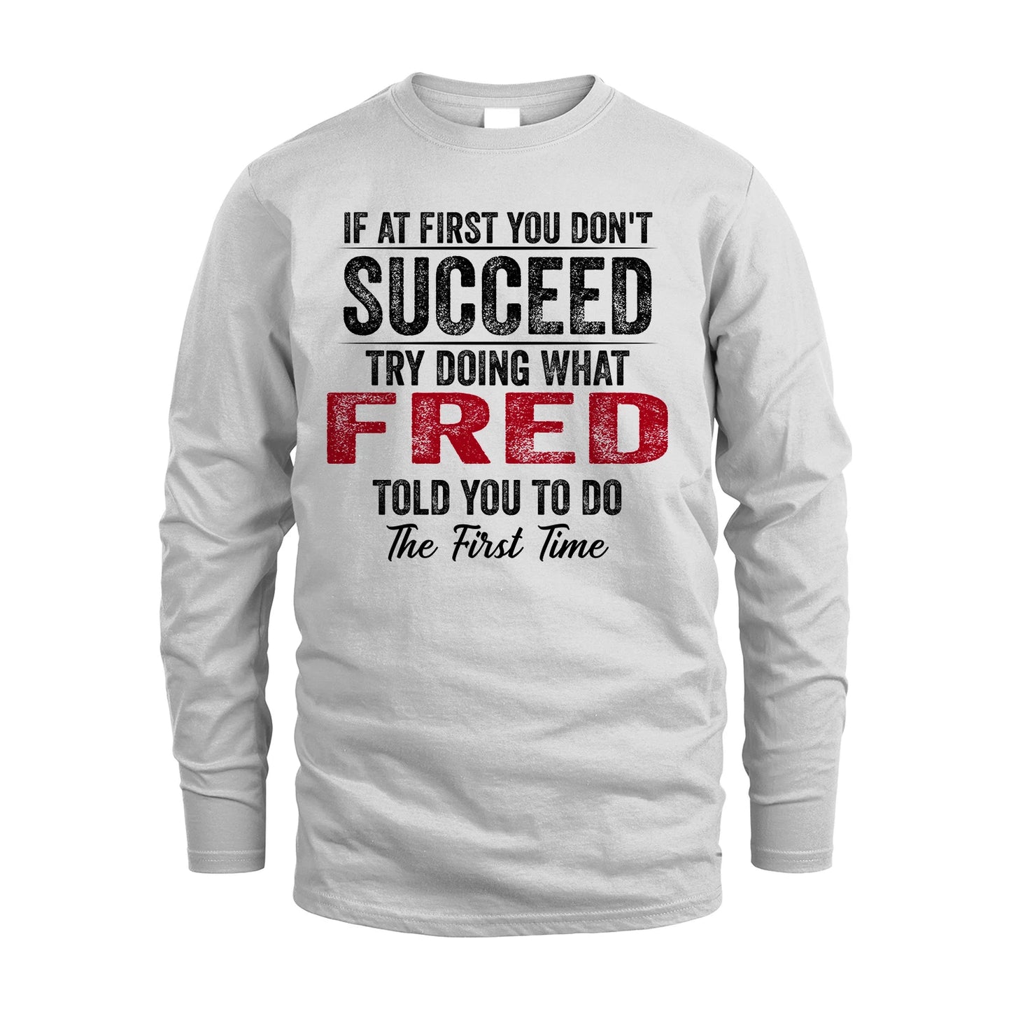 FRED 13K1-357 If At First You Don't Succeed...