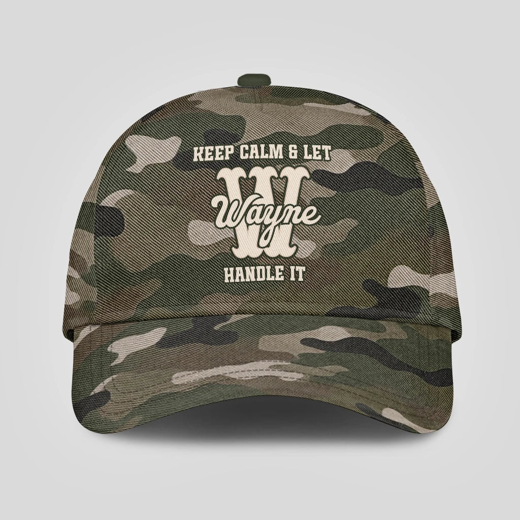 Keep Calm & Let Your Name Handle It Camo Cap WAYNE 13K1 C174PF