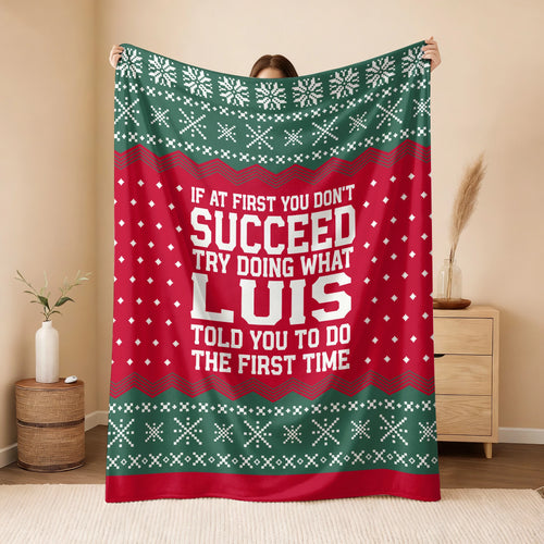 If At First You Don’t Succeed Red Green Christmas Fleece Blanket LUIS 13K1 BK28