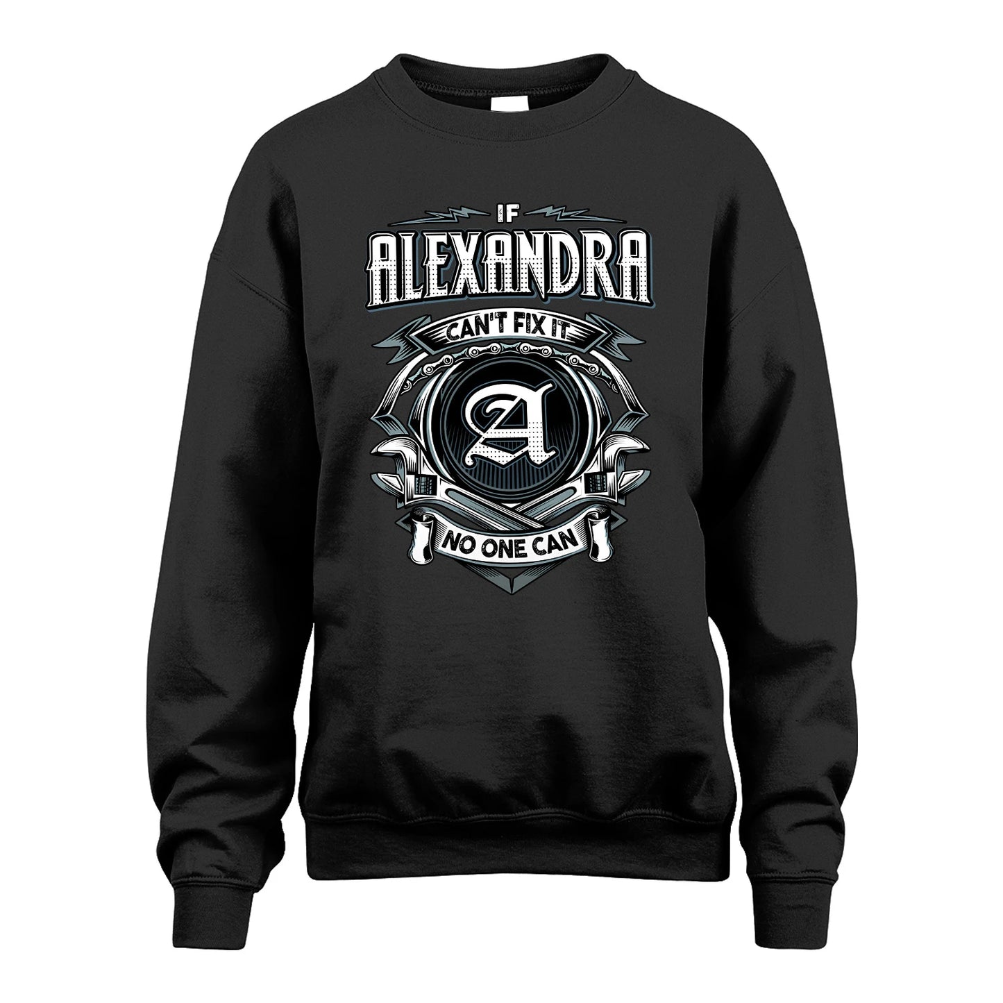 ALEXANDRA 13K1-510 Personalized  "Can’t Fix It No One Can"