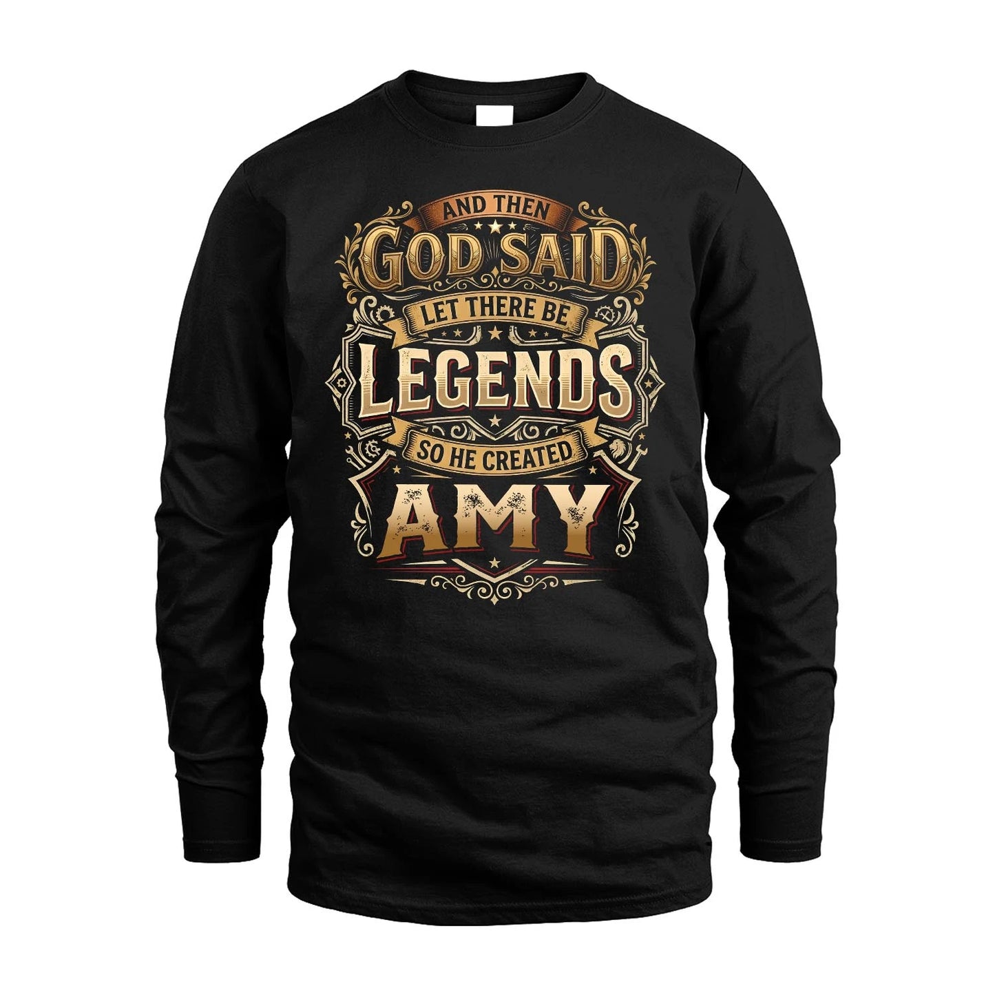 AMY 13K1-540 And Then God Said Let There Be Legends...