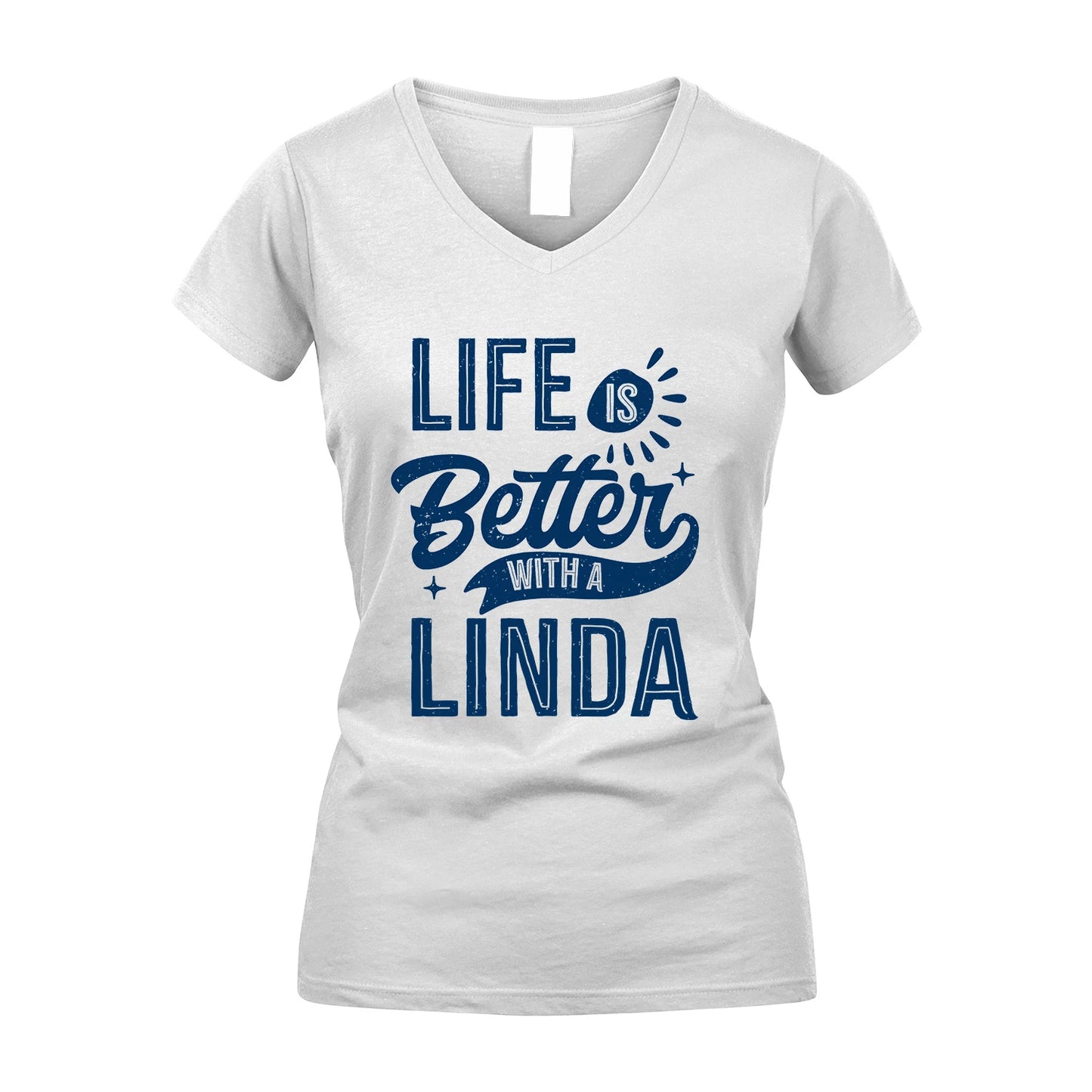 LINDA 13K1-116 Personalized Name Quote T-Shirt Life Is Better With Unisex Gift