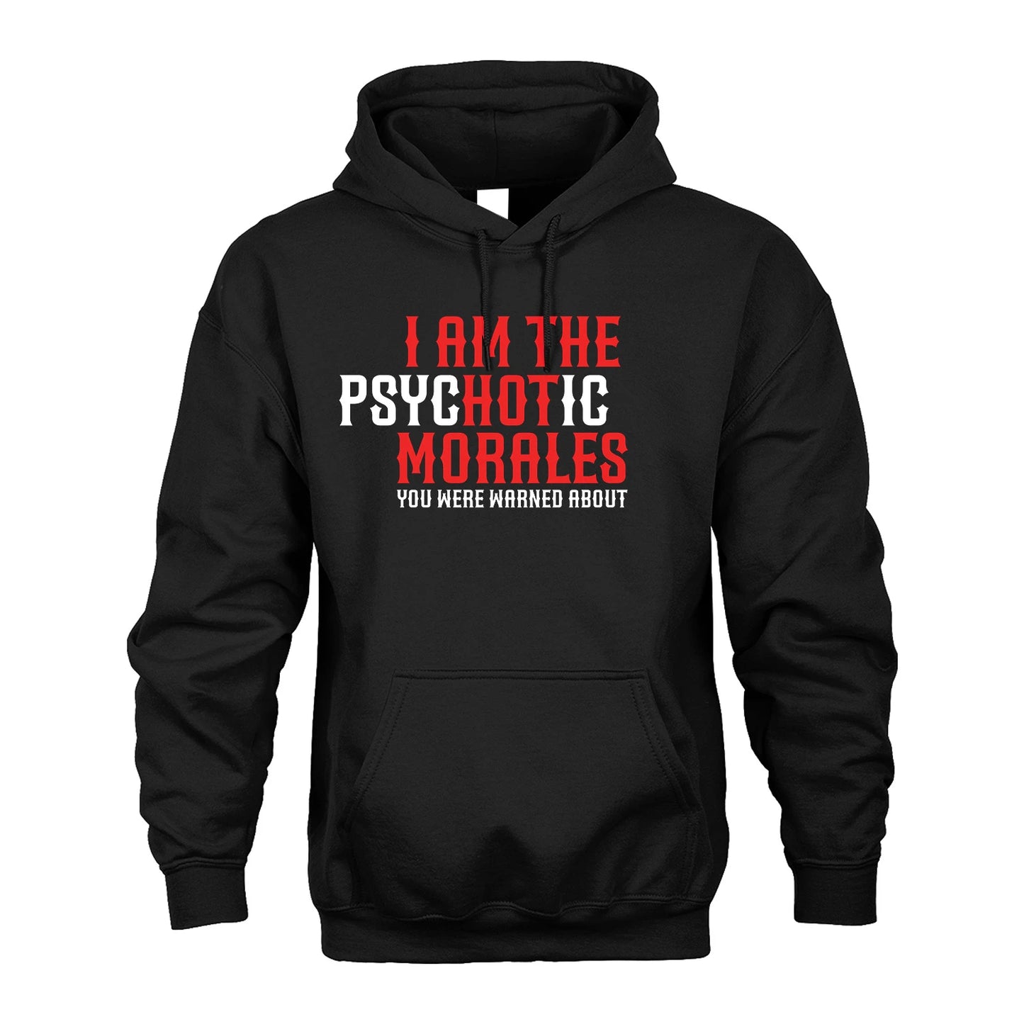 MORALES 13K1-544 I Am The Psychotic Name You Were Warned About