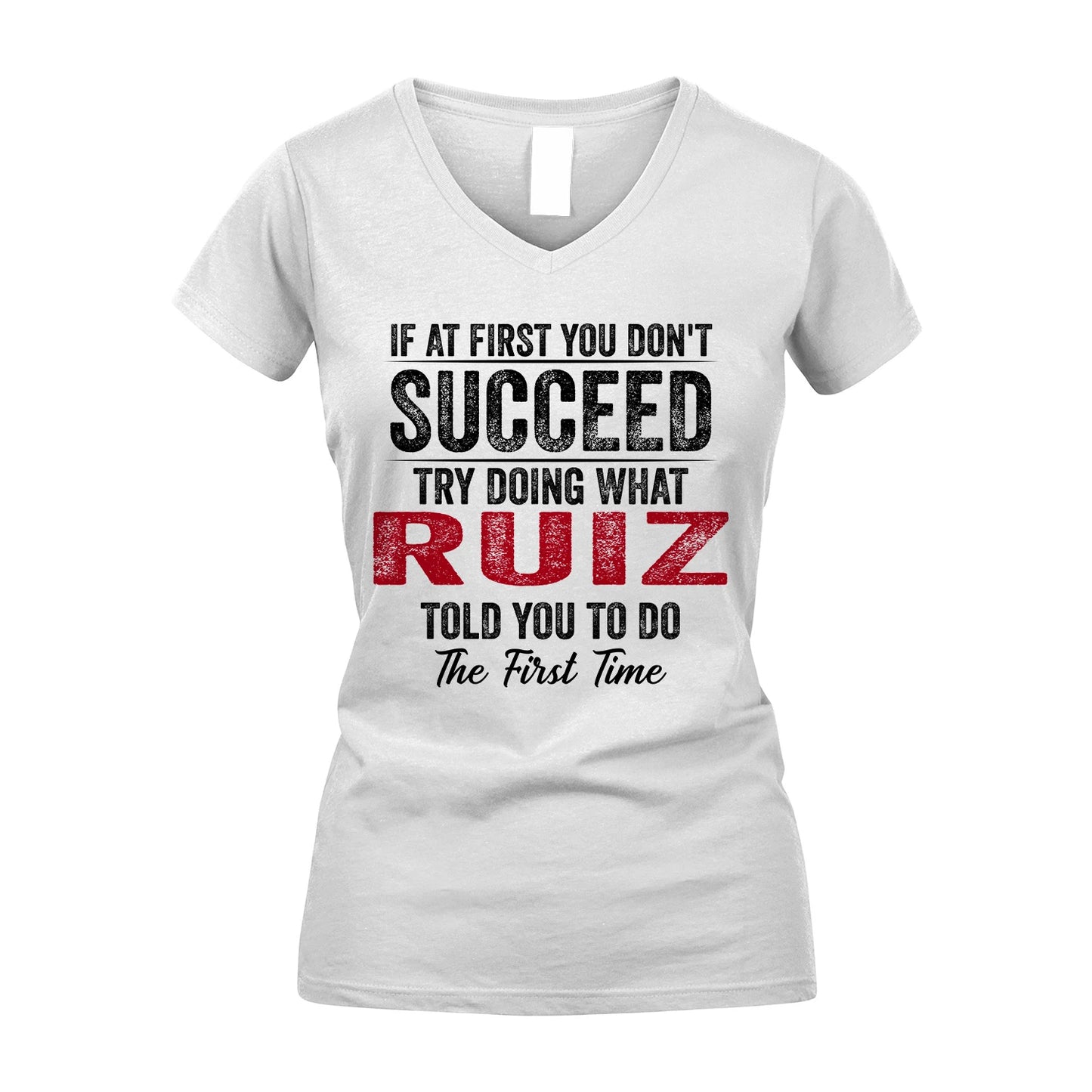 RUIZ 13K1-357 If At First You Don't Succeed...