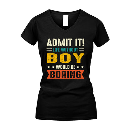BOY 13K2-124–Personalized Funny Quote Apparel “Life Without NAME Would Be Boring”