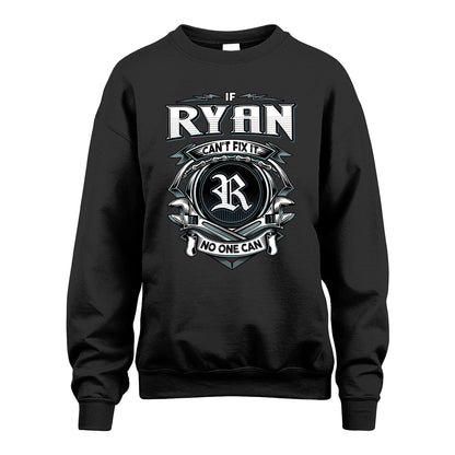 RYAN 13K1-510 Personalized  "Can’t Fix It No One Can"